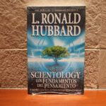 Scientology: Los Fundamentos del Pensamiento